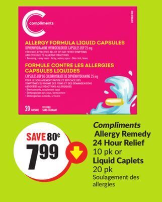 Chalo FreshCo Compliments allergy remedy 24 hour relief 10 pk or liquid caplets 20 pk offer