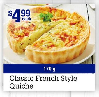 M & M Food Market Classic french style quiche offer