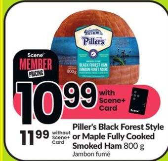 FreshCo Piller's black forest style or maple fully cooked smoked ham 800 g offer