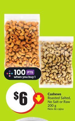 FreshCo Cashews roasted salted, no salt or raw 200 g offer