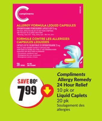 FreshCo Compliments allergy remedy 24 hour relief 10 pk or liquid caplets 20 pk offer