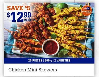 M & M Food Market Chicken mini-skewers offer