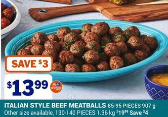 M & M Food Market Italian style beef meatballs offer
