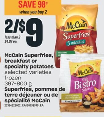 Valu-mart Superfries, pommes de terre déjeuner ou de spécialité mccain, 397-800 g offer
