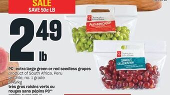 Valu-mart Très gros raisins verts ou rouges sans pépins pc offer