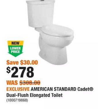 Home Depot American standard cadet dual-flush elongated toilet offer