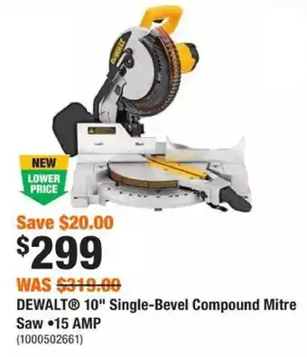 Home Depot Dewalt 10" single-bevel compound mitre saw offer