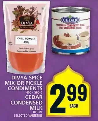 Food Basics Divya spice mix or pickle condiments | cedar condensed milk offer