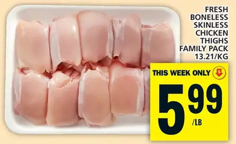 Food Basics Fresh boneless skinless chicken thighs offer