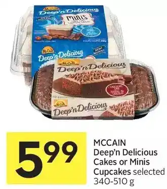 Foodland Mccain deep'n delicious cakes or minis cupcakes offer