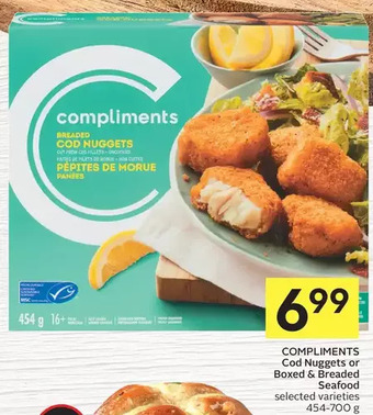 Foodland Compliments cod nuggets or boxed & breaded seafood offer