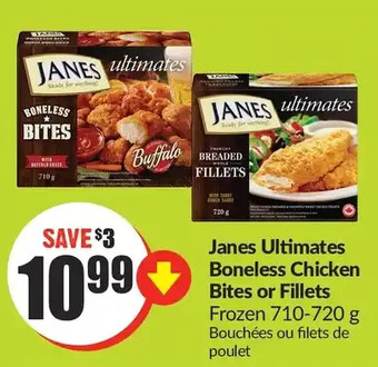 FreshCo Janes ultimates boneless chicken bites or fillets offer