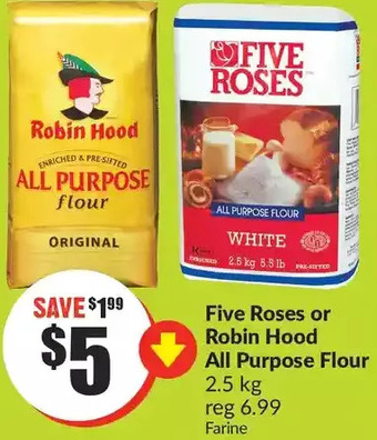 FreshCo Five roses or robin hood all purpose flour offer