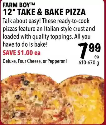 Farm Boy Farm boy 12" take & bake pizza offer