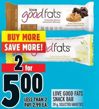 Metro Love good fats snack bar offer
