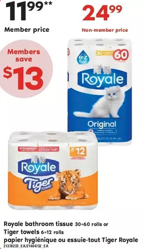 Independent Grocer Royale bathroom tissue or tiger towels offer