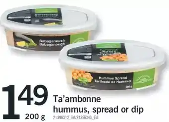 Fortinos Ta'ambonne hummus spread or dip offer