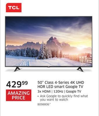 The Source Tcl 50" class 4-series 4k uhd hdr led smart google tv offer