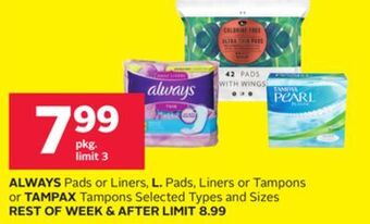 Rexall Always pads or liners, l. pads, liners or tampons or tampax tampons offer
