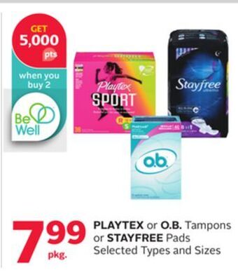 Rexall Playtex or o. b. tampons or stayfree pads offer