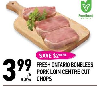 Coppa's Fresh Market Fresh ontario boneless pork loin centre cut chops offer