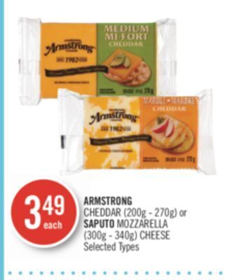 Shoppers Drug Mart Armstrong cheddar (200g - 270g) or saputo mozzarella (300g - 340g) cheese offer