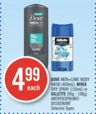 Shoppers Drug Mart Dove men+care body wash (400ml), nivea dry spray (150ml) or gillette (96g - 108g) deodorant offer