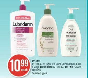 Shoppers Drug Mart Aveeno restorative skin therapy repairing cream (340g), lubriderm (710ml) or aveeno (532ml) lotions offer