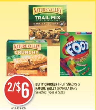 Shoppers Drug Mart Betty crocker fruit snacks or nature valley granola bars offer