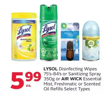 Rexall Lysol disinfecting wipes or sanitizing spray or air wick essential mist, freshmatic or scented oil refills offer