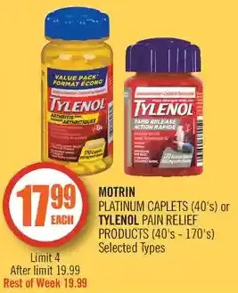 Shoppers Drug Mart Motrin platinum caplets or tylenol pain relief products offer