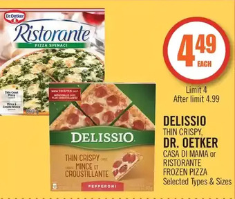 Shoppers Drug Mart Delissio thin crispy, dr. oetker casa di mama or ristorante frozen pizza offer