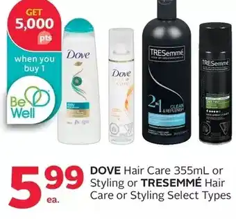 Rexall Dove hair care or styling or tresemme hair care or styling offer