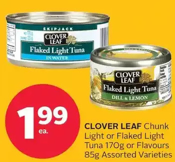 Rexall Clover leaf chunk light or flaked light tuna or flavours offer