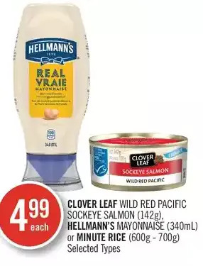 Shoppers Drug Mart Clover leaf wild red pacific sockeye salmon, hellmann's mayonnaise or minute rice offer