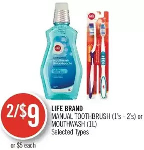Shoppers Drug Mart Life brand manual toothbrush or mouthwash offer