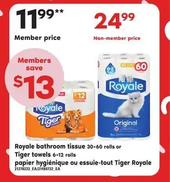 Independent City Market Papier hygienique ou essuie-tout tiger royale 30=60 rolls or 6=12 rolls offer
