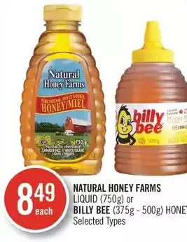 Shoppers Drug Mart Natural honey farms liquid or billy bee honey offer