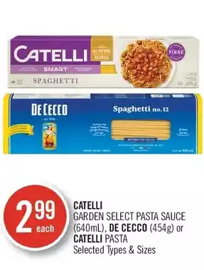 Shoppers Drug Mart Catelli garden select pasta sauce, de cecco or catelli pasta offer