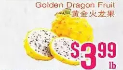 Grant's Foodmart Golden dragon fruit offer