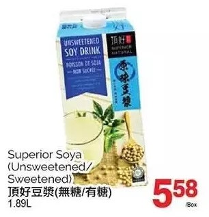 T&T Supermarket Superior soya (unsweetend/sweetened) offer