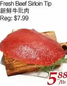 Tone Tai Supermarket Fresh beef sirloin tip offer