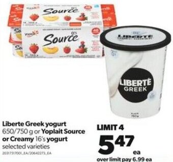 Real Canadian Superstore Liberte Greek Yogurt 650/750g or Yoplait Source or Creamy 16's Yogurt offer