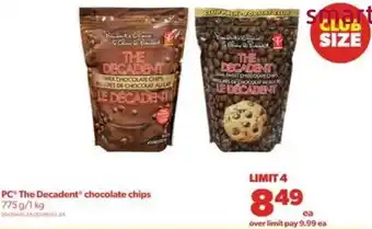 Real Canadian Superstore PC® The Decadent Chocolate Chips 775g/1 kg offer
