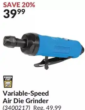 Princess Auto Power fist variable-speed air die grinder offer