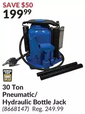 Princess Auto Power fist 30 ton pneumatic/hydraulic bottle jack offer