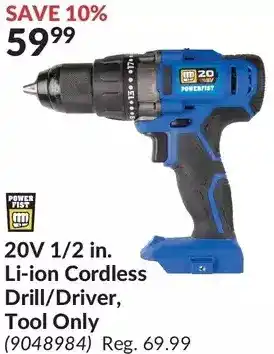 Princess Auto Power fist 20v 1/2 in. li-ion cordless drill/driver, tool only offer