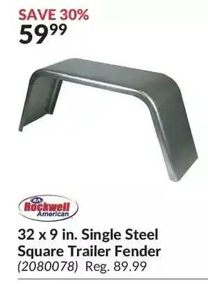 Princess Auto Rockwell american 32 x 9 in. single steel square trailer fender offer