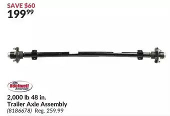 Princess Auto Rockwell american 2,000 lb 48 in. trailer axle assembly offer