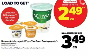 Real Canadian Superstore Danone activia yogurt or two good greek yogurt offer